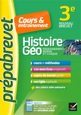 Couverture du produit · Histoire-géographie EMC 3e - Prépabrevet Cours & entraînement: cours, méthodes et exercices progressifs