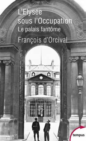 Couverture du produit · L'Elysée sous l'Occupation