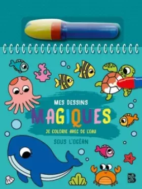 Couverture du produit · Je colorie avec de l'eau - Sous l'océan