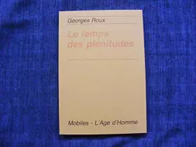 Couverture du produit · Le Temps des plénitudes
