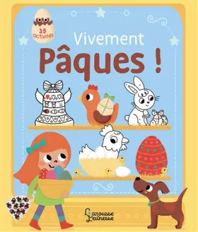 Couverture du produit · Vivement Pâques ! - 35 activités pour accompagner la chasse aux oeufs