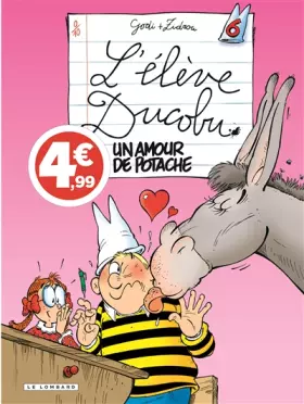 Couverture du produit · Ducobu - Tome 6 - Un Amour de Potache (Indispensables 2020)