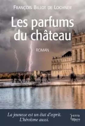 Couverture du produit · Les parfums du château