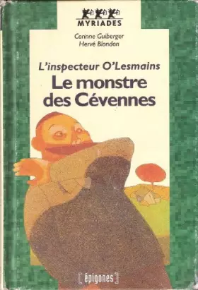 Couverture du produit · L'inspecteur O'Lesmains : Le monstre des Cévennes