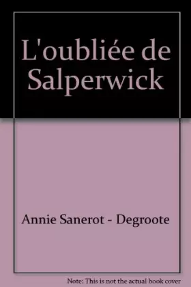 Couverture du produit · L'oublie&x301e de Salperwick