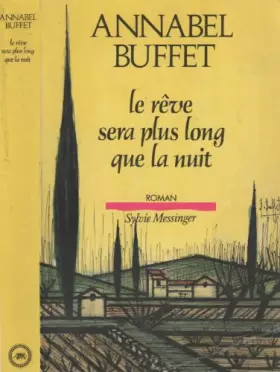 Couverture du produit · Le rêve sera plus long que la nuit