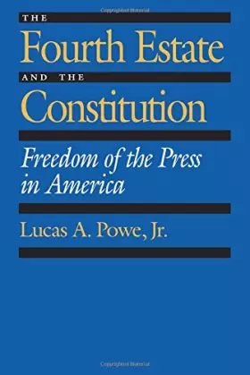 Couverture du produit · The Fourth Estate and the Constitution