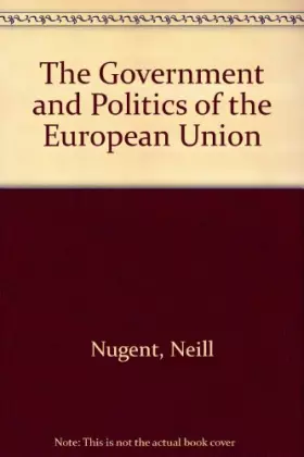 Couverture du produit · The Government and Politics of the European Union