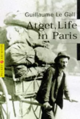 Couverture du produit · Atget: Life in Paris