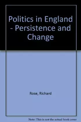 Couverture du produit · Politics in England: Persistence and Change