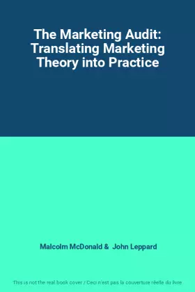 Couverture du produit · The Marketing Audit: Translating Marketing Theory into Practice
