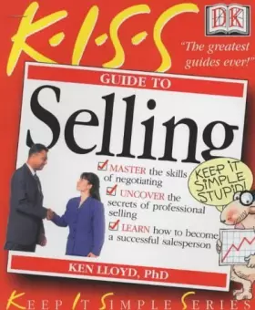 Couverture du produit · Kiss Guide to Selling (Keep It Simple Guides)