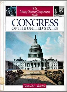 Couverture du produit · The Young Oxford Companion to the Congress of the United States (Young Oxford Companions)