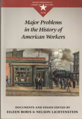 Couverture du produit · Major Problems in the History of American Workers