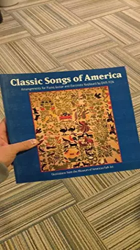 Couverture du produit · Classic Songs of America: Arrangements for Piano, Guitar and Electronic Keyboard