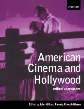 Couverture du produit · American Cinema and Hollywood: Critical Approaches