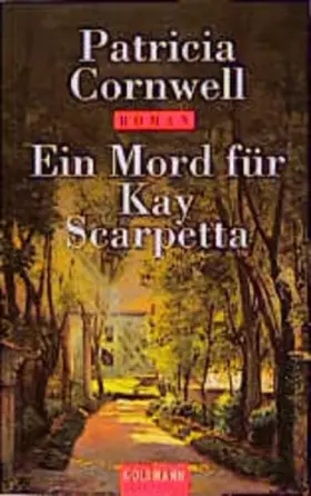 Couverture du produit · Ein Mord für Kay Scarpetta: Noble Ladies of Crime (Goldmann Aktionen)