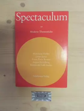 Couverture du produit · Spectaculum 21 - Moderne Theaterstücke : Marieluise Fleißer - Jemes Joyce - Franz Xaver Kroetz - August Strindberg - Ramón del 