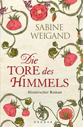 Couverture du produit · Die Tore des Himmels: Historischer Roman