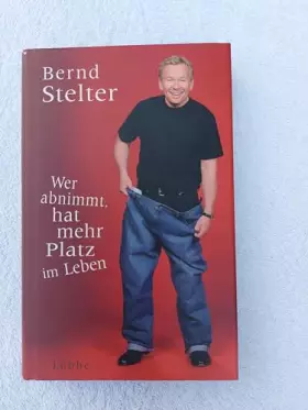 Couverture du produit · Wer abnimmt, hat mehr Platz im Leben