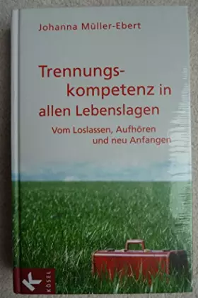 Couverture du produit · Trennungskompetenz in allen Lebenslagen