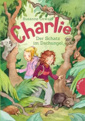 Couverture du produit · Charlie, Band 1: Der Schatz im Dschungel