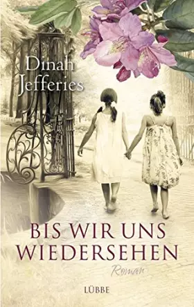 Couverture du produit · Bis wir uns wiedersehen: Roman