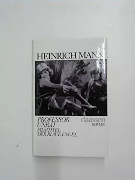 Couverture du produit · Professor Unrat oder das Ende eines Tyrannen : Roman