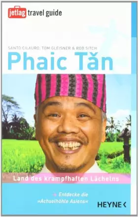 Couverture du produit · Phaic Tan: Land des krampfhaften Lächelns