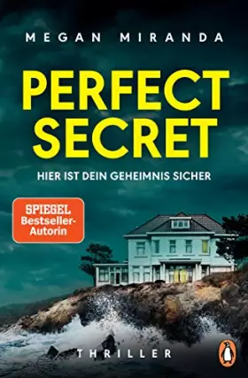 Couverture du produit · Perfect Secret – Hier ist Dein Geheimnis sicher: Thriller - „Der ultimative Thriller!“ (Reese Witherspoon)