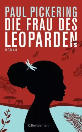 Couverture du produit · Die Frau des Leoparden: Roman