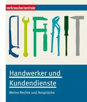 Couverture du produit · Handwerker und Kundendienste: Meine Rechte und Ansprüche