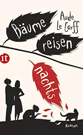 Couverture du produit · Bäume reisen nachts: Roman (insel taschenbuch)