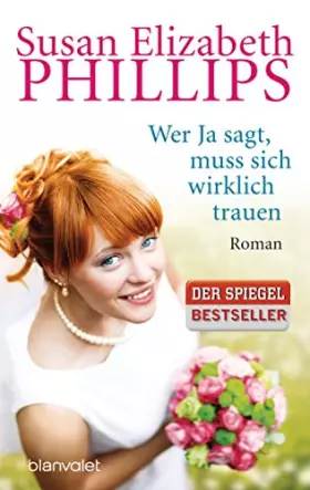 Couverture du produit · Wer Ja sagt, muss sich wirklich trauen: Roman (Die Wynette-Texas-Romane, Band 7)
