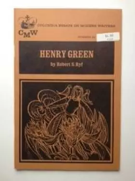 Couverture du produit · Henry Green (Columbia Essays on Modern Writers, No. 29)