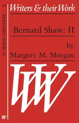 Couverture du produit · Bernard Shaw v. 2 (Writers and Their Work)