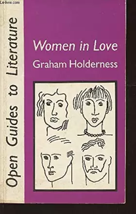 Couverture du produit · Women in Love (Open Guides to Literature)