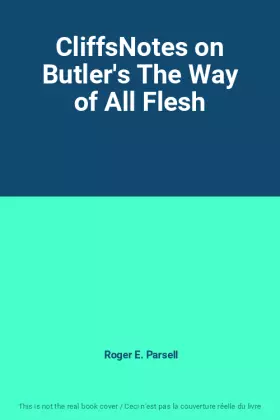 Couverture du produit · CliffsNotes on Butler's The Way of All Flesh