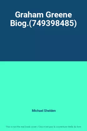 Couverture du produit · Graham Greene Biog.(749398485)