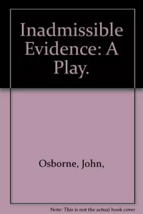 Couverture du produit · Inadmissible Evidence: A Play.