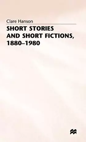 Couverture du produit · Short Stories and Short Fictions 1880-1980