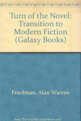 Couverture du produit · The Turn of the Novel by Friedman Alan (1970-01-01) Paperback