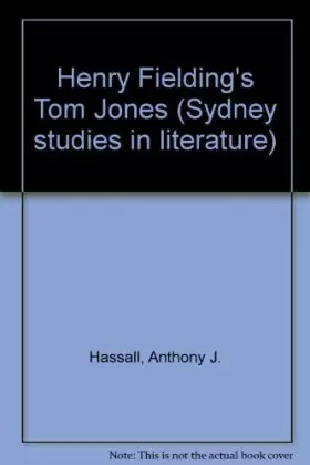Couverture du produit · Henry Fielding's Tom Jones (Sydney Studies in Literature)