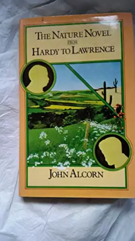 Couverture du produit · The nature novel from Hardy to Lawrence