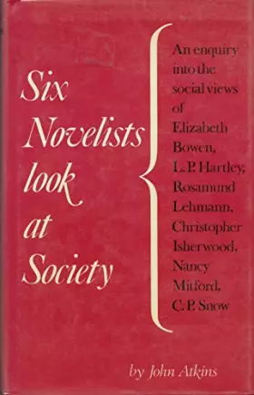 Couverture du produit · Six Novelists Look at Society
