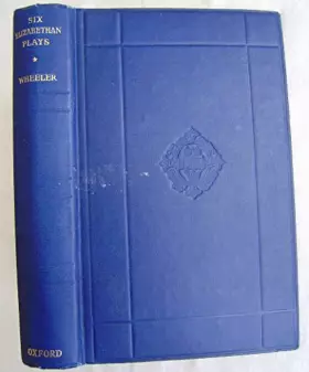 Couverture du produit · [Six Elizabethan Plays] Six Plays by Contemporaries of Shakespeare.