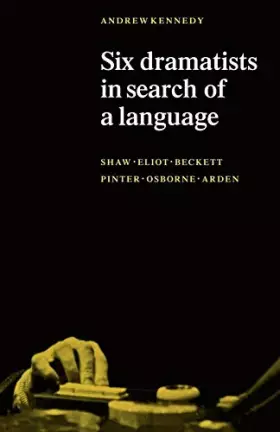 Couverture du produit · Six Dramatists in Search of a Language: Studies in Dramatic Language
