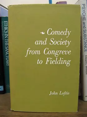 Couverture du produit · Comedy and Society from Congreve to Fielding (Stanford Studies in Language and Literature)