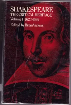 Couverture du produit · Shakespeare: The Critical Heritage, Vol. 1: 1623-1692