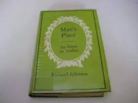 Couverture du produit · Man's Place: An Essay on Auden